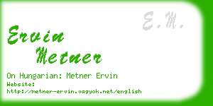 ervin metner business card